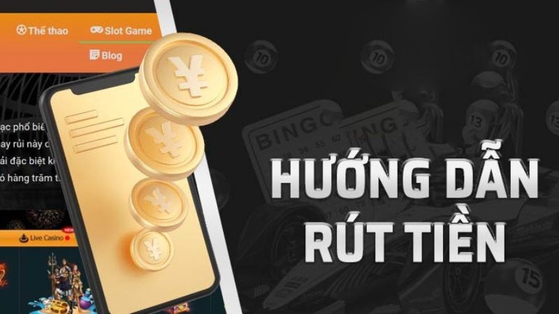 Hướng dẫn rút tiền